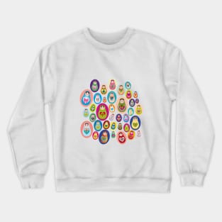 Russian dolls matryoshka Crewneck Sweatshirt